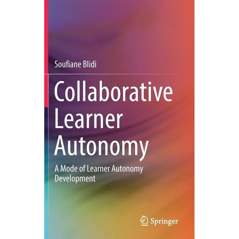 Collaborative Learner Autonomy