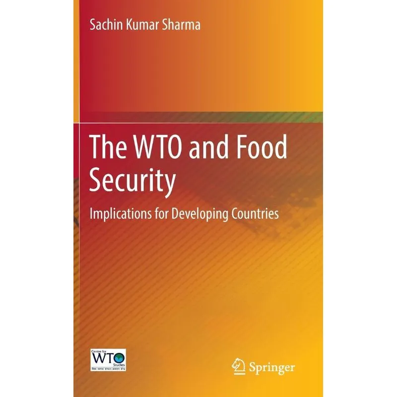 The WTO and Food Security