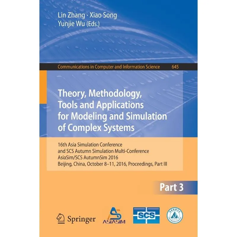 Theory, Methodology, Tools and Applications for Modeling an