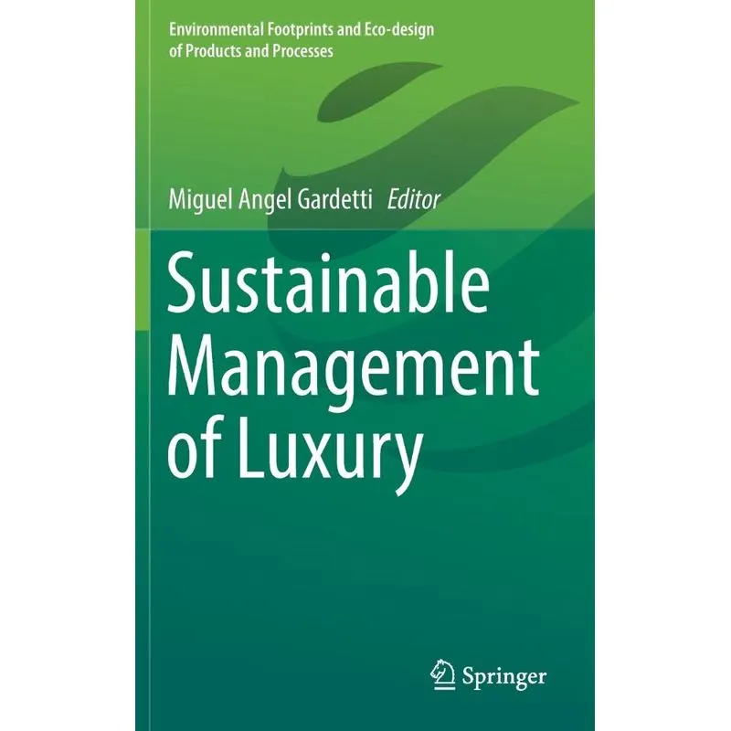 Sustainable Management of Luxury