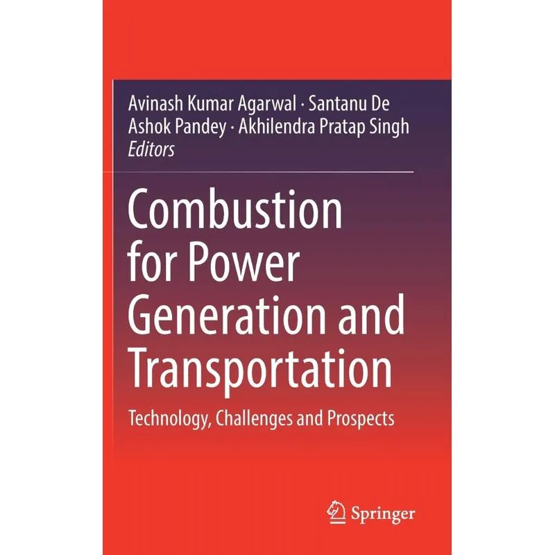 Combustion for Power Generation and Transportation