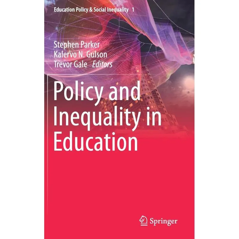 Policy and Inequality in Education