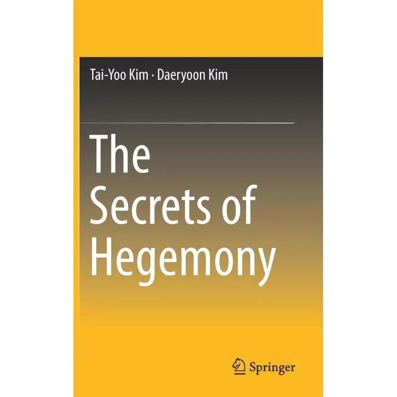 The Secrets Of Hegemony