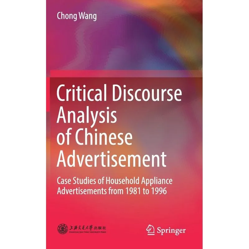 Critical Discourse Analysis of Chinese Advertisement