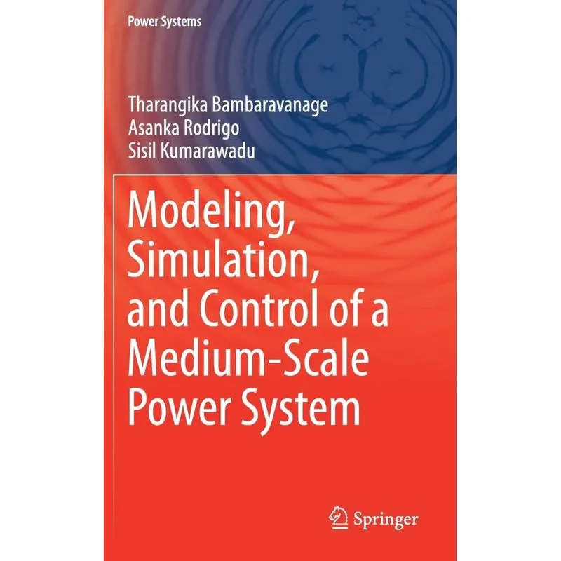 Modeling, Simulation, and Control of a Medium-Scale Power S