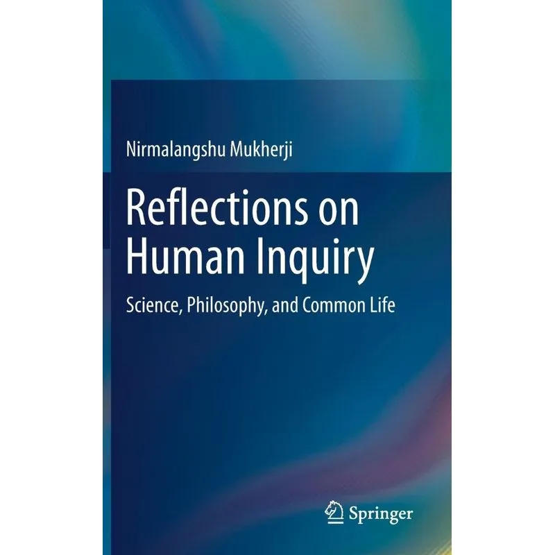 Reflections on Human Inquiry