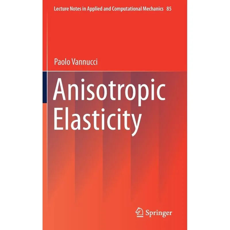 Anisotropic Elasticity