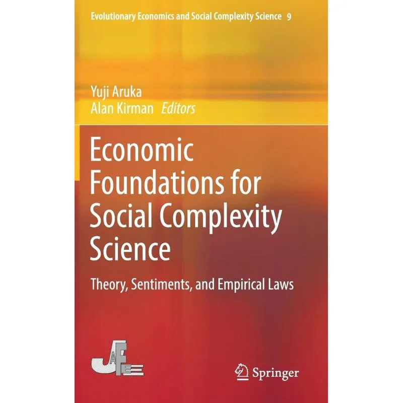 Economic Foundations for Social Complexity Science