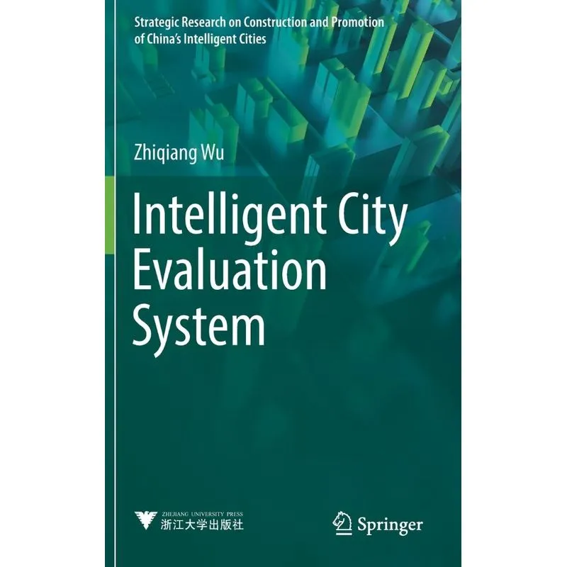 Intelligent City Evaluation System