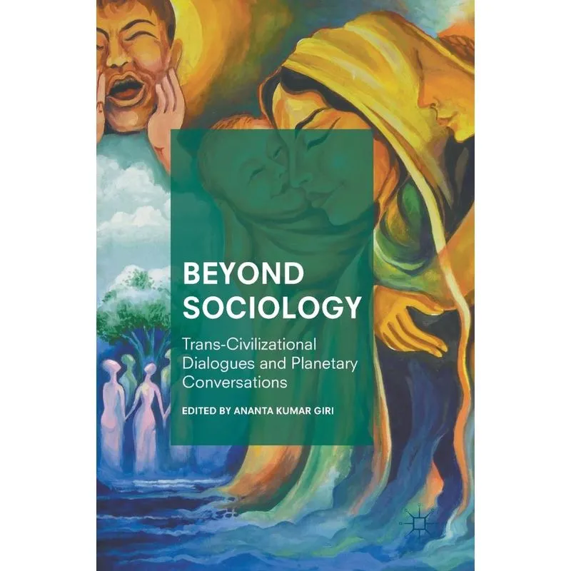 Beyond Sociology