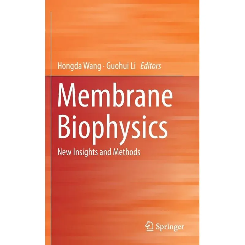 Membrane Biophysics
