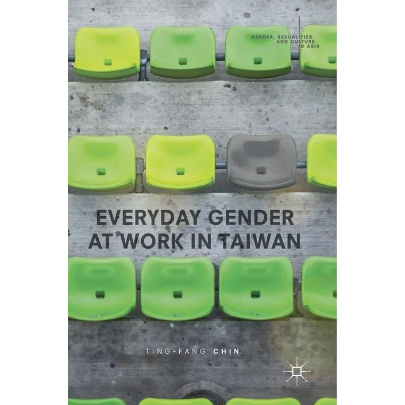 Everyday Gender at Work in Taiwan