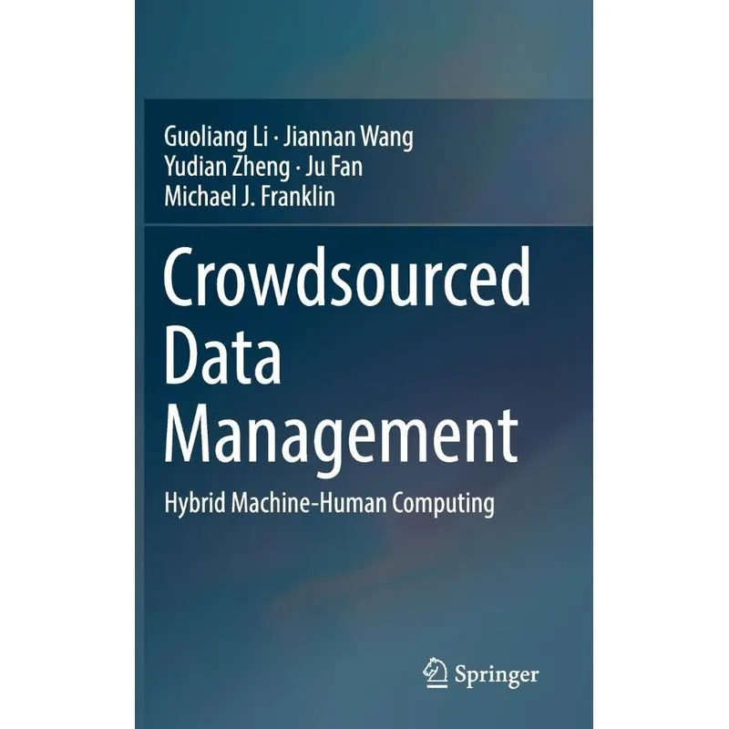 Crowdsourced Data Management