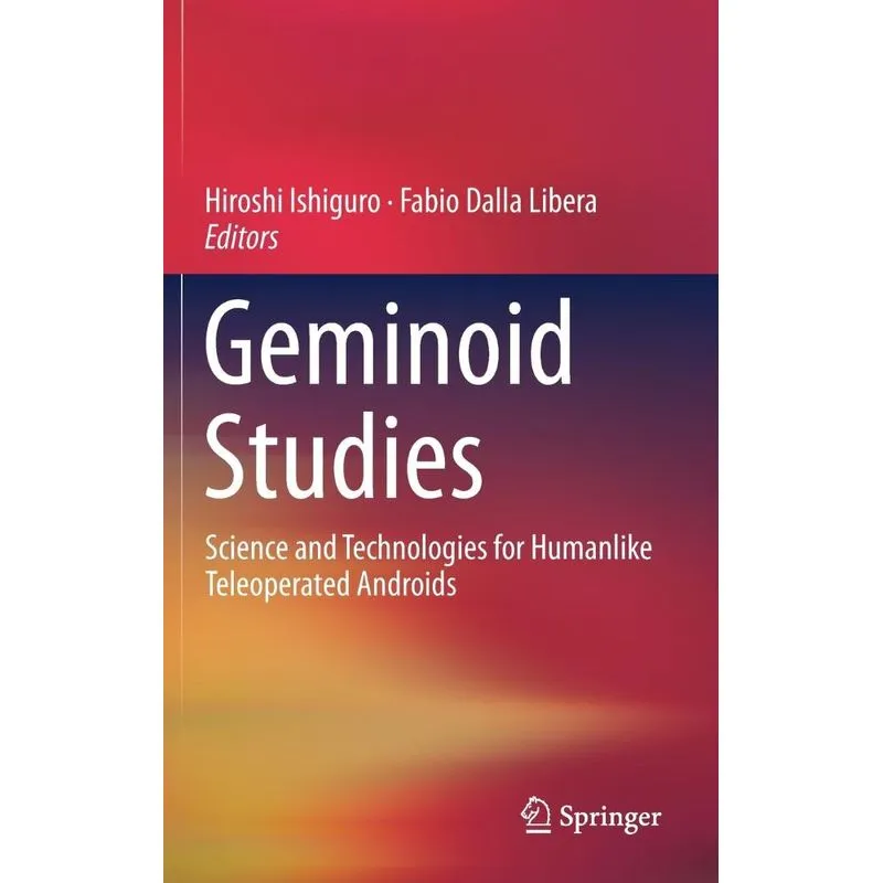 Geminoid Studies