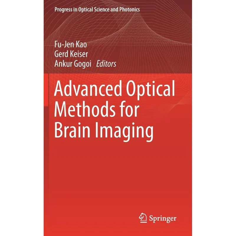 Advanced Optical Methods for Brain Imaging