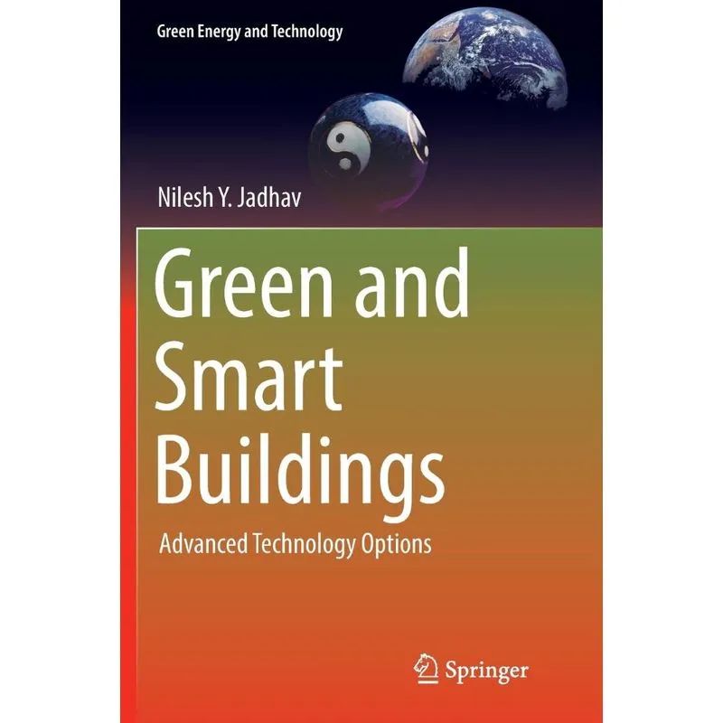 Green and Smart Buildings