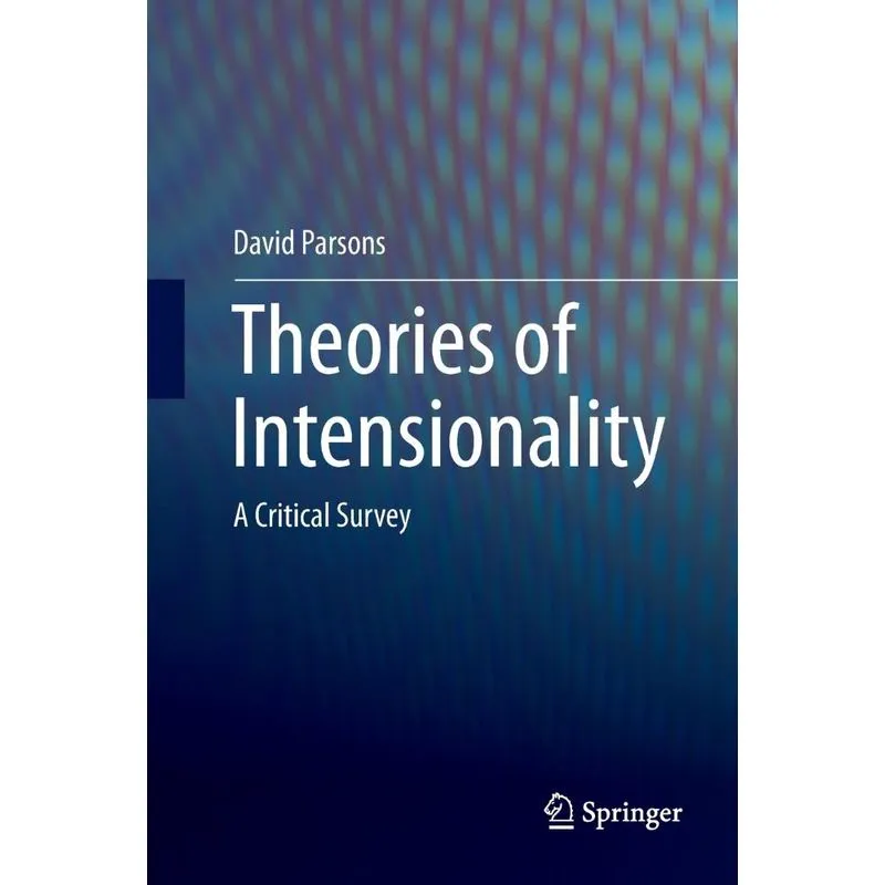 Theories of Intensionality