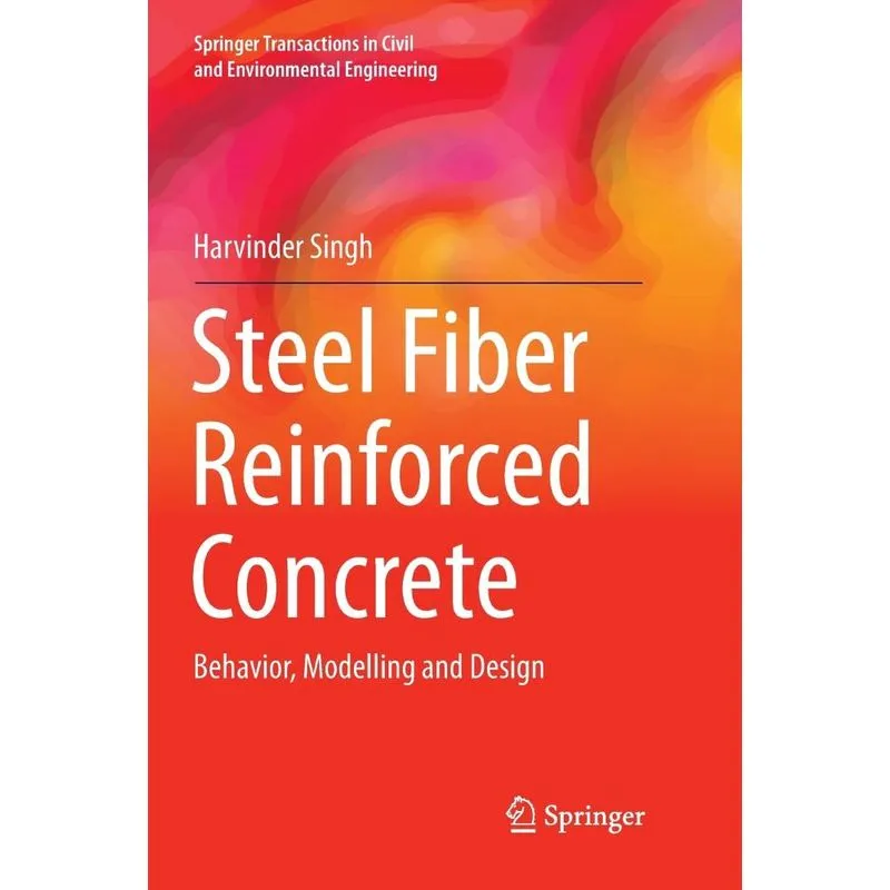 Steel Fiber Reinforced Concrete