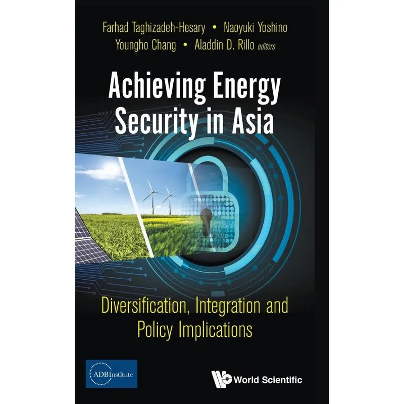 Achieving Energy Security in Asia