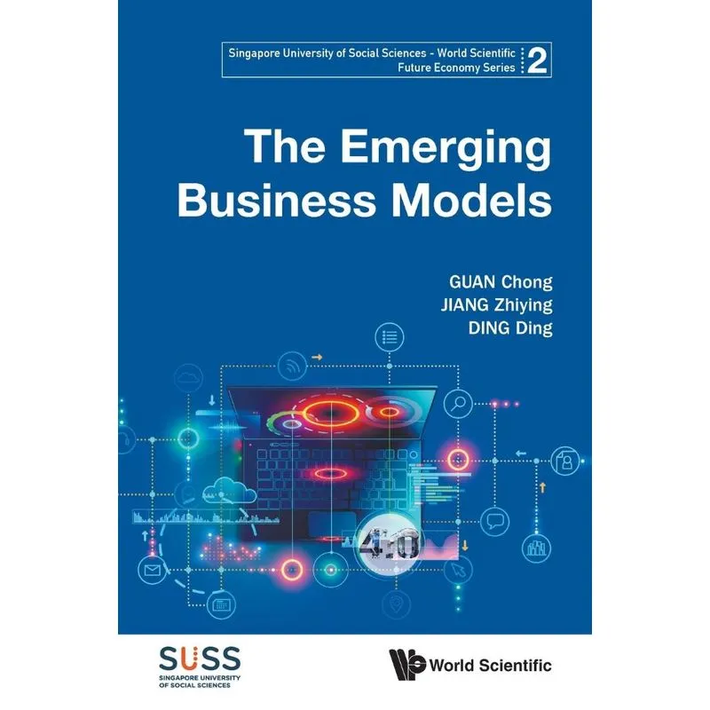 The Emerging Business Models