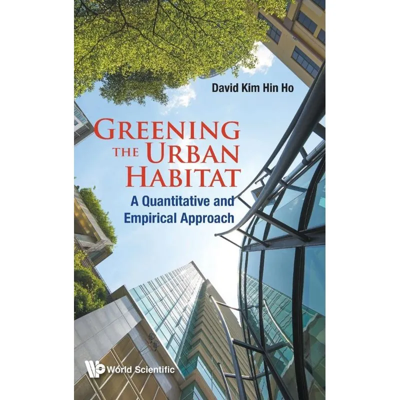 Greening the Urban Habitat