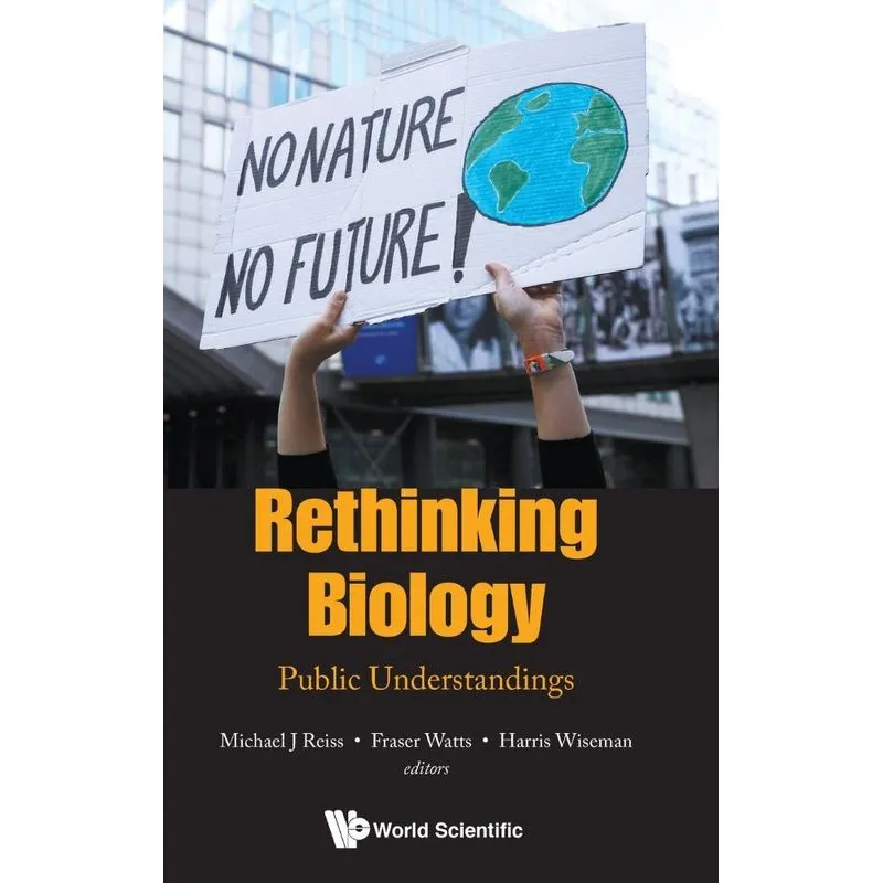 Rethinking Biology