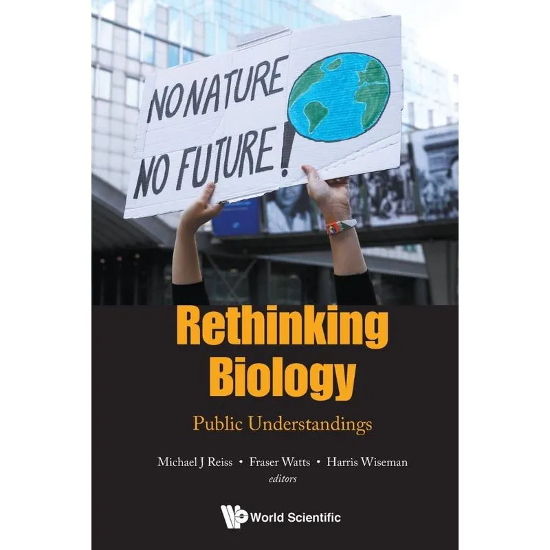 Rethinking Biology