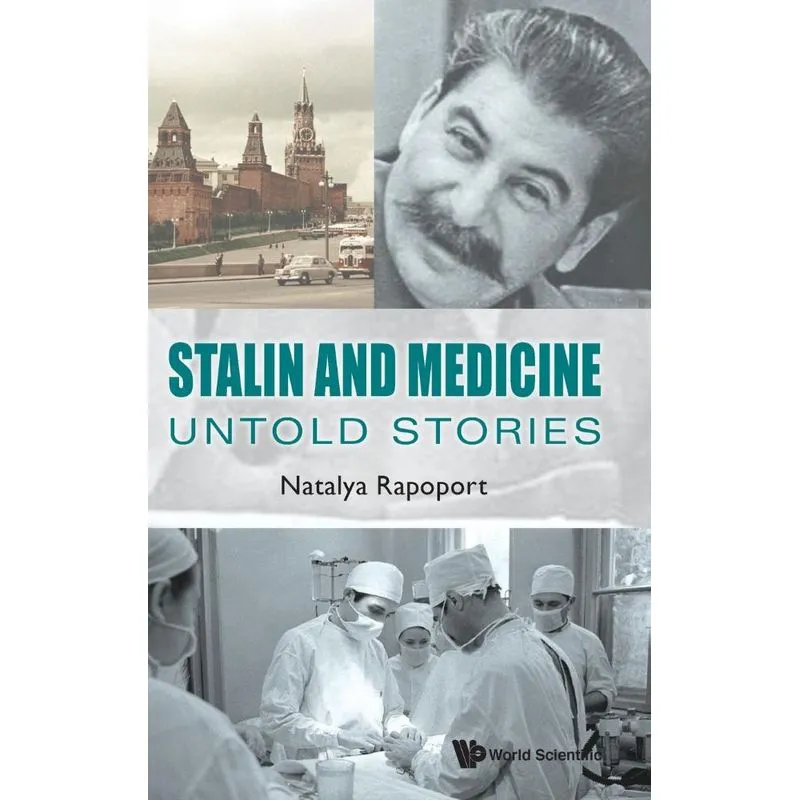 Stalin And Medicine