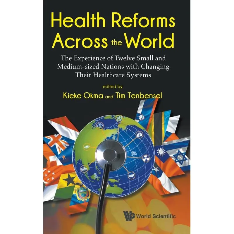 Health Reforms Across the World