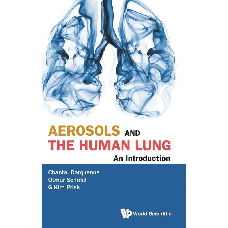Aerosols and the Human Lung
