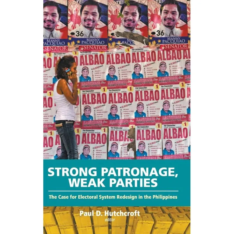 Strong Patronage, Weak Parties