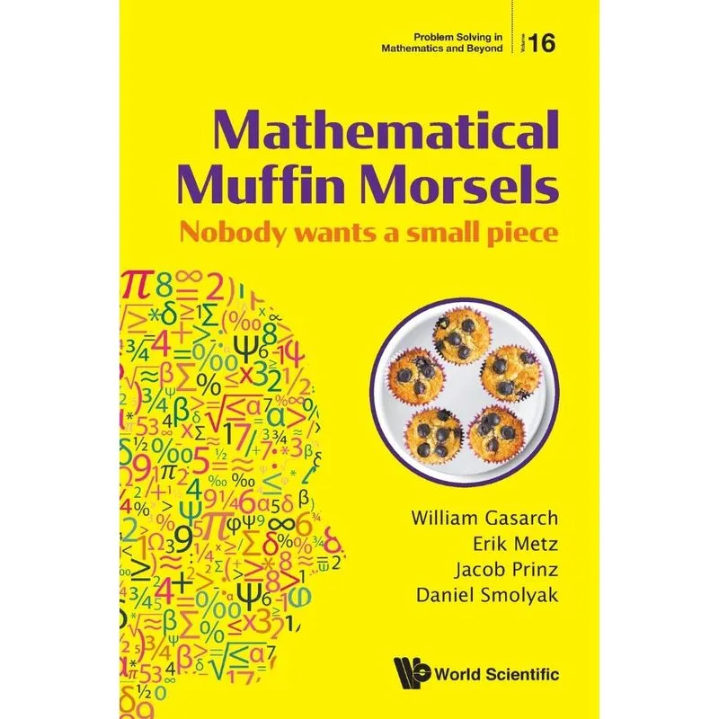 Mathematical Muffin Morsels