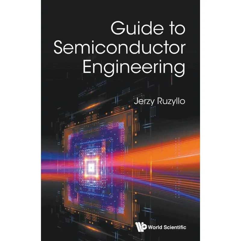 Guide to Semiconductor Engineering