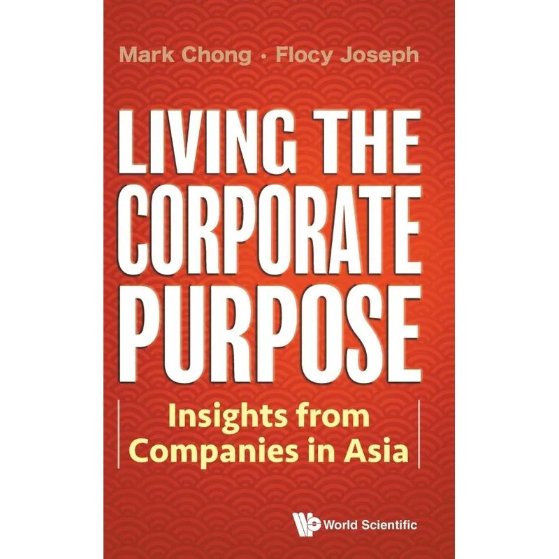 Living the Corporate Purpose