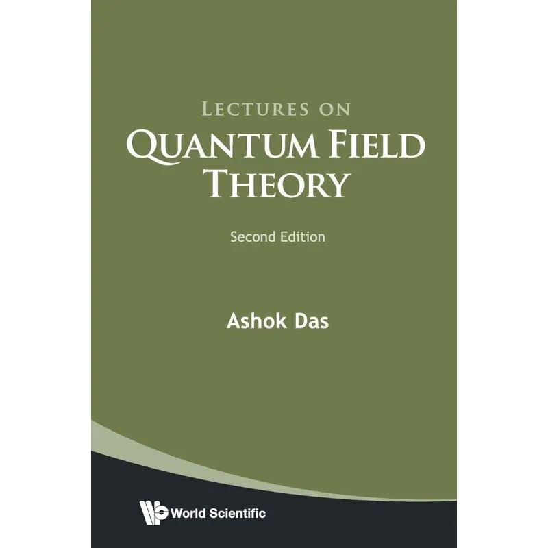 Lectures on Quantum Field Theory