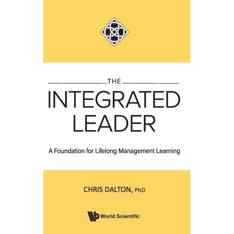 The Integrated Leader