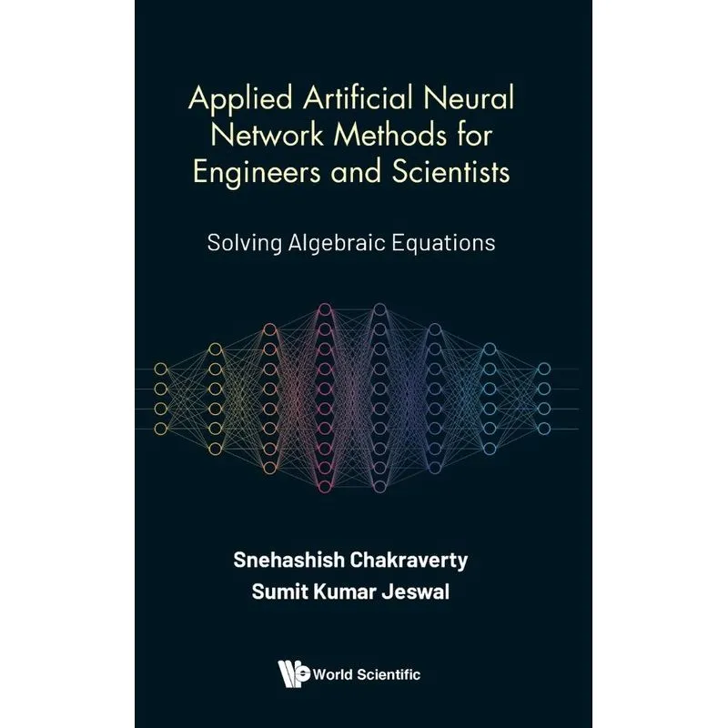 Applied Artificial Neural Network Methods For Engineers And