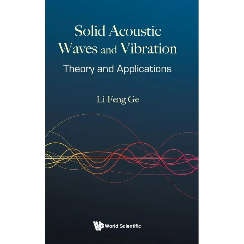 Solid Acoustic Waves And Vibration
