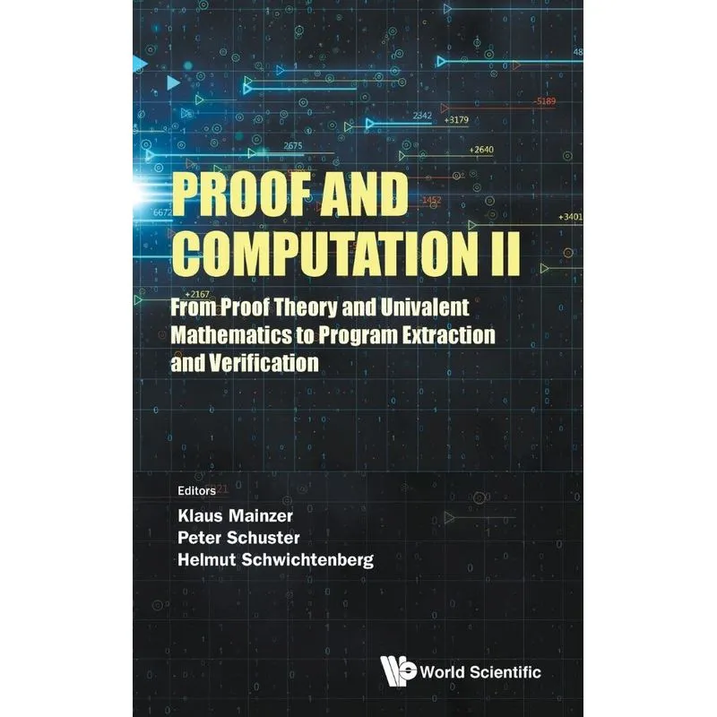 Proof and Computation II