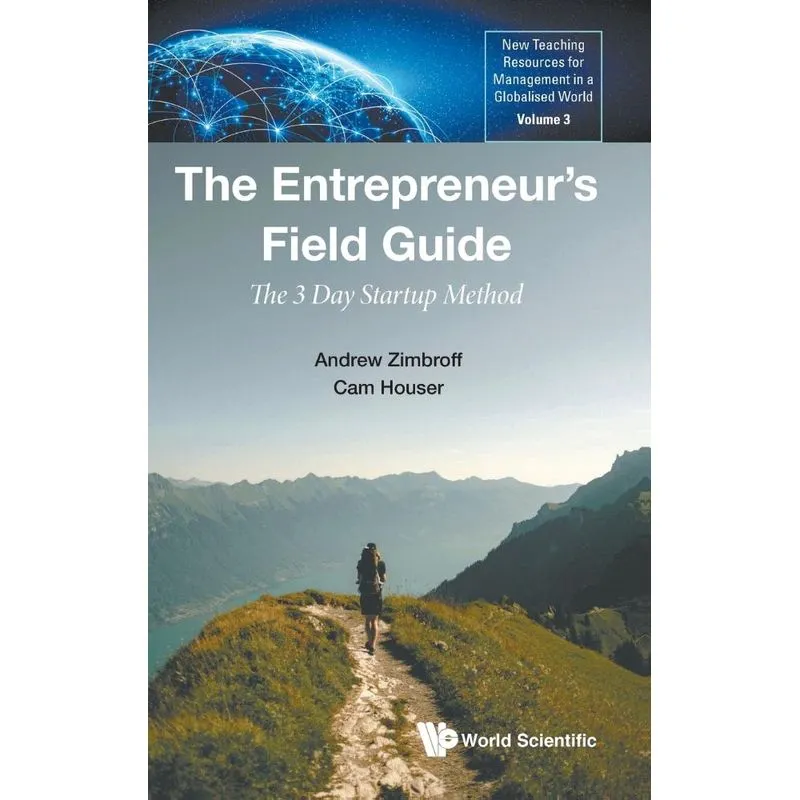 The Entrepreneurs Field Guide