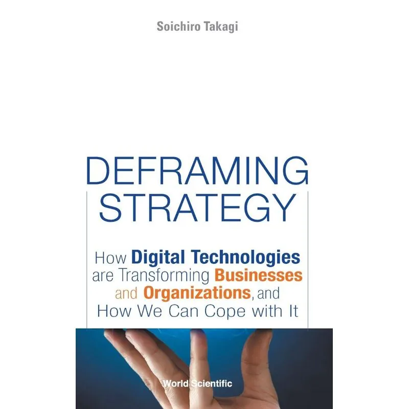 Deframing Strategy