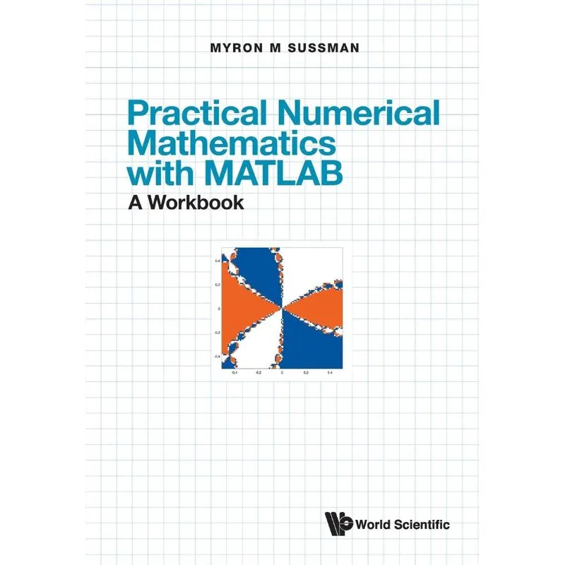 Practical Numerical Mathematics With Matlab