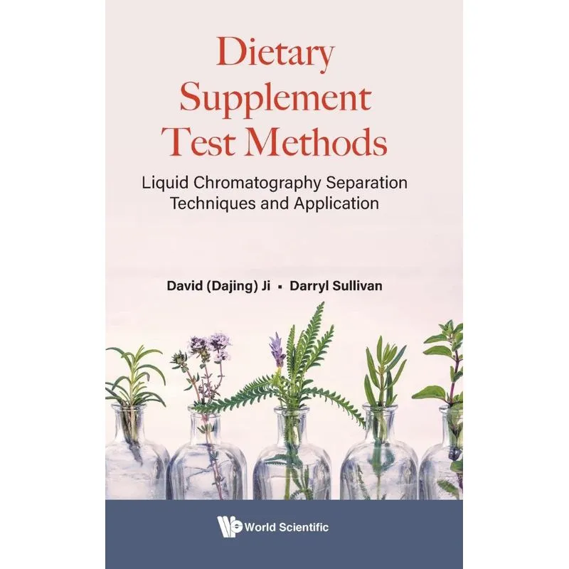 Dietary Supplement Test Methods