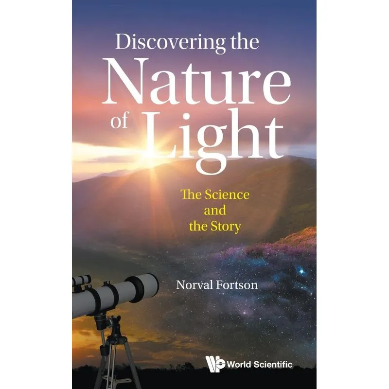 Discovering The Nature Of Light