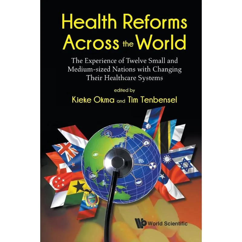 Health Reforms Across The World