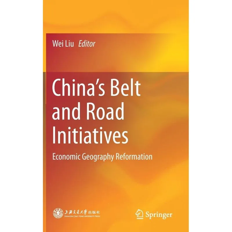 Chinas Belt and Road Initiatives