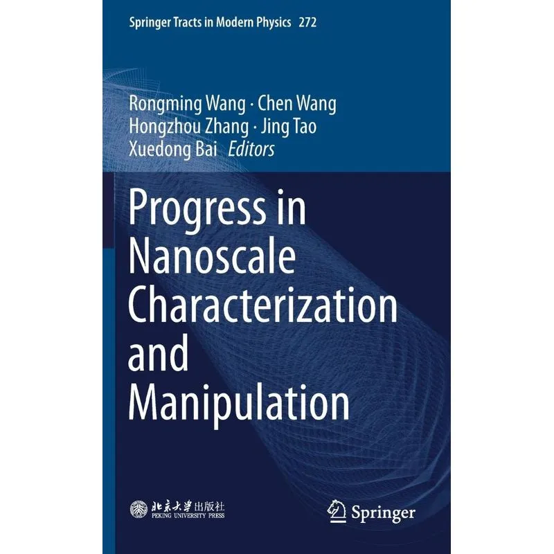 Progress in Nanoscale Characterization and Manipulation