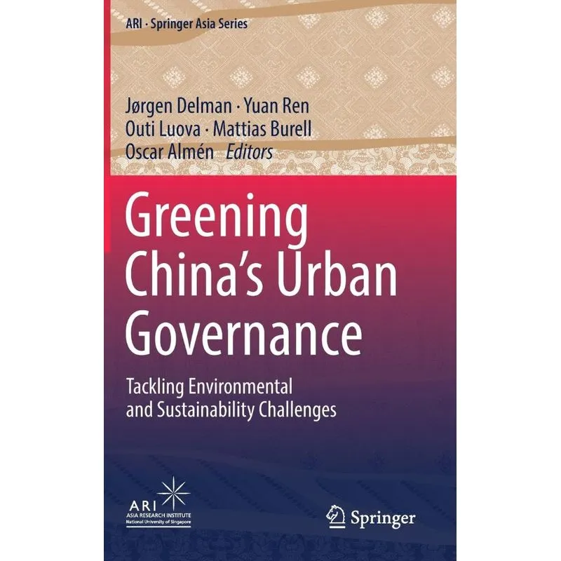 Greening Chinas Urban Governance