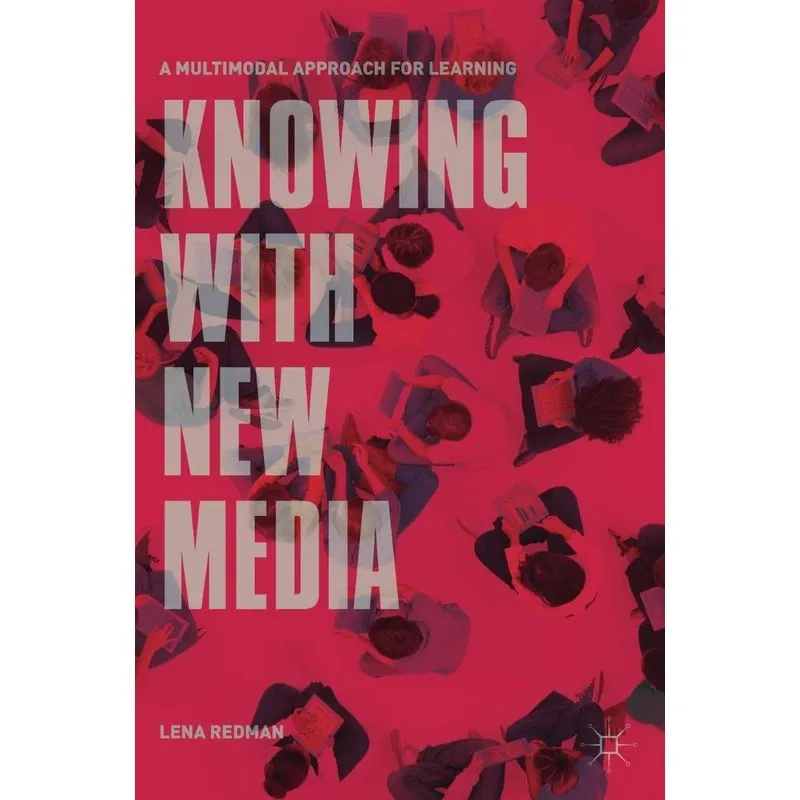 Knowing with New Media