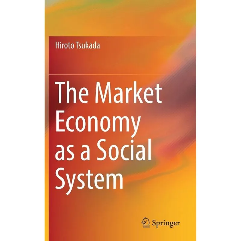 The Market Economy as a Social System